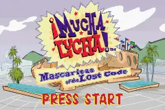 Mucha Lucha!- Mascaritas of the Lost Code / gba Title Image