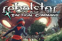 Rebelstar- Tactical Command / gba Title Image