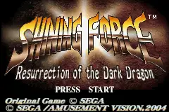 Shining Force- Resurrection of the Dark Dragon / gba