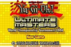 Yu-Gi-Oh!- Ultimate Masters 2006 / gba Title Image