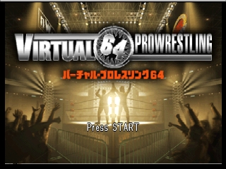Virtual Pro Wrestling 64 / n64 Title Image
